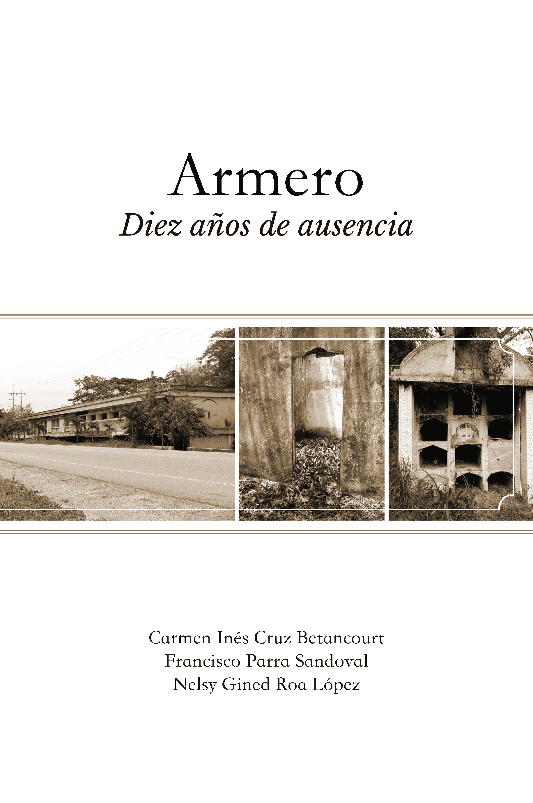 Cover of Armero 10 años de ausencia